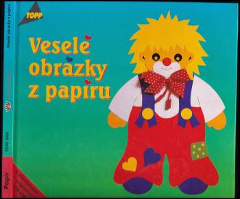 Veselé obrázky z papíru