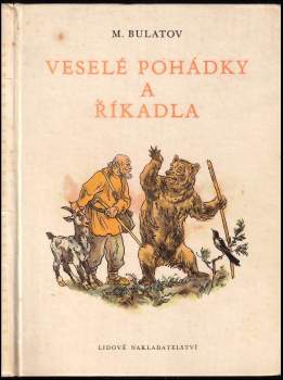 Michail Aleksandrovič Bulatov: Veselé pohádky a říkadla