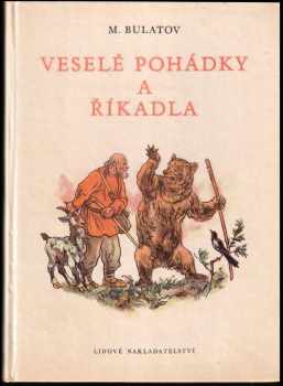 Michail Aleksandrovič Bulatov: Veselé pohádky a říkadla