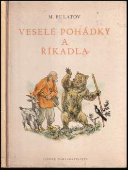 Michail Aleksandrovič Bulatov: Veselé pohádky a říkadla