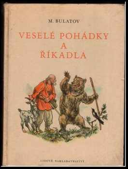 Michail Aleksandrovič Bulatov: Veselé pohádky a říkadla