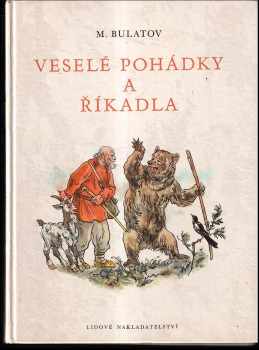 Michail Aleksandrovič Bulatov: Veselé pohádky a říkadla