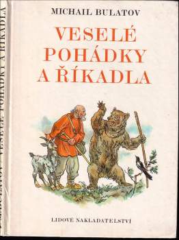 Michail Aleksandrovič Bulatov: Veselé pohádky a říkadla