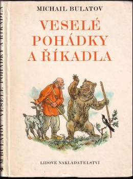 Michail Aleksandrovič Bulatov: Veselé pohádky a říkadla