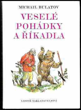 Michail Aleksandrovič Bulatov: Veselé pohádky a říkadla