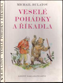 Michail Aleksandrovič Bulatov: Veselé pohádky a říkadla