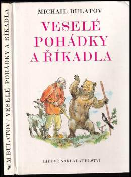 Michail Aleksandrovič Bulatov: Veselé pohádky a říkadla