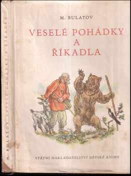 Michail Aleksandrovič Bulatov: Veselé pohádky a říkadla