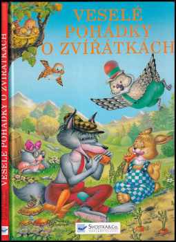 Veselé pohádky o zvířátkách