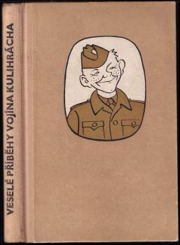 Veselé příběhy vojína Kulihrácha
