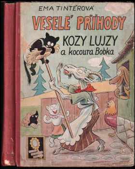 Veselé příhody kozy Lujzy a kocoura Bobka