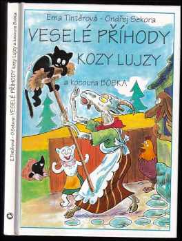 Ondřej Sekora: Veselé příhody kozy Lujzy a kocoura Bobka