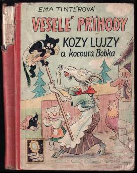 Veselé příhody kozy Lujzy a kocoura Bobka