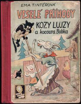 Veselé příhody kozy Lujzy a kocoura Bobka