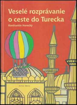 Veselé rozprávanie o ceste do Turecka