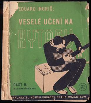 Eduard Ingriš: Veselé učení na kytaru