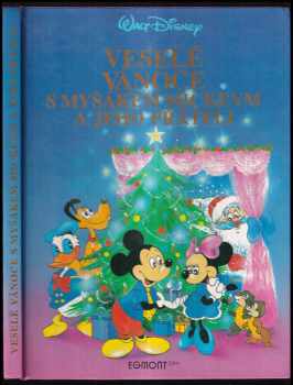 Walt Disney: Veselé Vánoce s Myšákem Mickeym a jeho přáteli