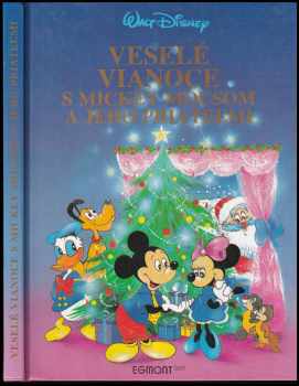 Veselé vianoce s Mickey Mousom a jeho priateĺmi