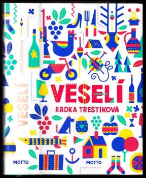 Radka Třeštíková: Veselí