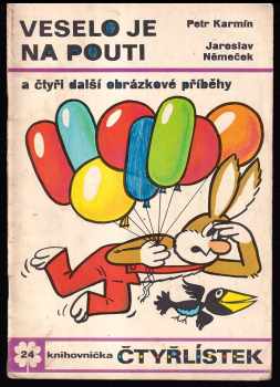 Veselo je na pouti a čtyři další obrázkové příběhy - Čtyřlístek 24