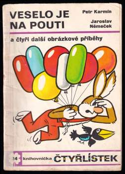 Veselo je na pouti a čtyři další obrázkové příběhy - Čtyřlístek 24
