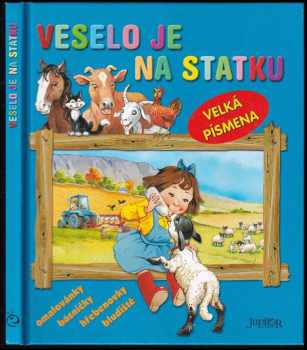 Veselo je na statku