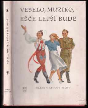 Vesele, muziko, ešče lepší bude