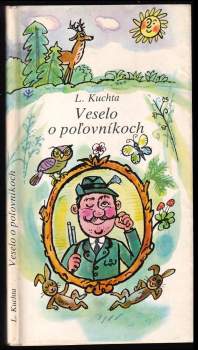 Veselo o poľovníkoch