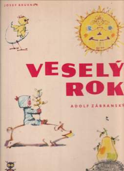 Josef Brukner: Veselý rok