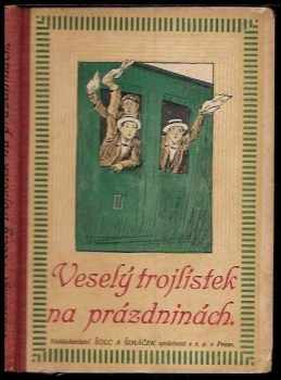 Veselý trojlístek na prázdninách