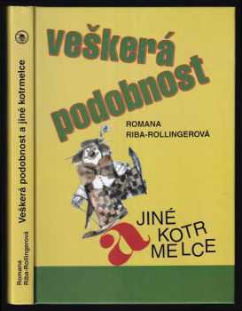 Veškerá podobnost a jiné kotrmelce