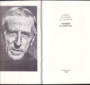 Pierre Teilhard de Chardin: Vesmír a lidstvo