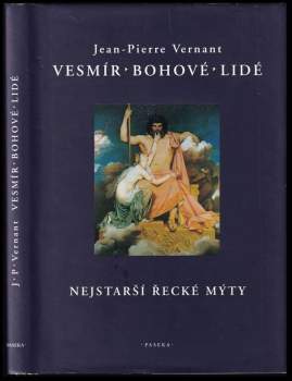 Vesmír, bohové, lidé