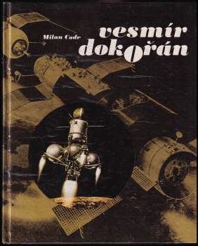 Milan Codr: Vesmír dokořán