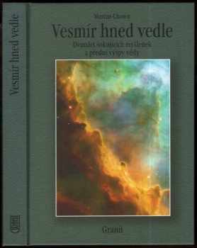 Vesmír hned vedle: Dvanáct šokujících myšlenek z přední výspy vědy