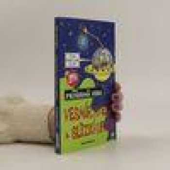 Vesmír, hviezdy a slizkí ufóni