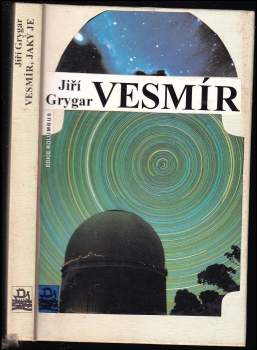 Jiří Grygar: Vesmír, jaký je
