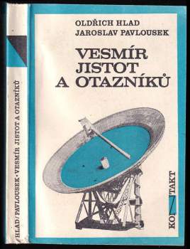 Vesmír jistot a otazníků