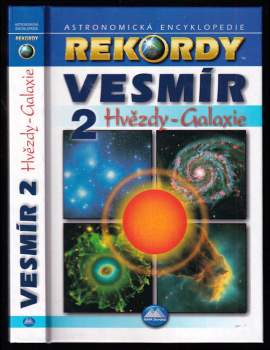 Vesmír 2 : 2 - astronomická encyklopedie - Róbert Čeman, Eduard Pittich (2003, MAPA Slovakia) - ID: 826136