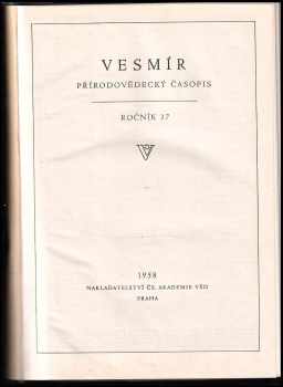 Vesmír Ročník 37 KOMPLET - přírodovědecký časopis