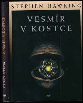 Vesmír v kostce - S. W Hawking (2002, Argo) - ID: 596149