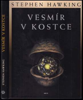 S. W Hawking: Vesmír v kostce