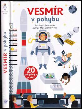 Sophie Dussaussois: Vesmír v pohybu