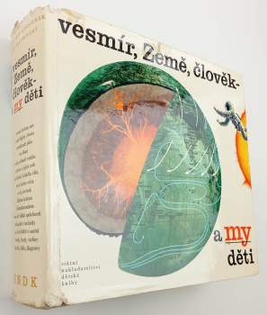 Vesmír, Země, člověk a my děti
