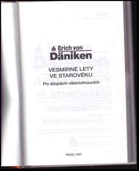 Erich von Däniken: Vesmírné lety ve starověku