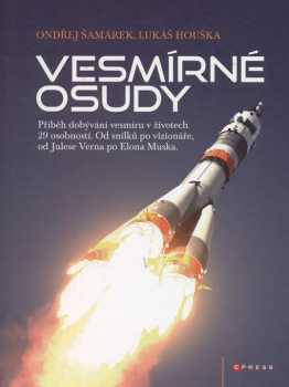 Ondřej Šamárek: Vesmírné osudy