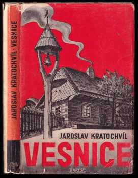 Jaroslav Kratochvíl: Vesnice