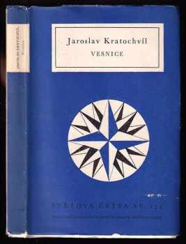 Vesnice : Povídky - Jaroslav Kratochvíl (1958, Státní nakladatelství krásné literatury, hudby a umění) - ID: 586836