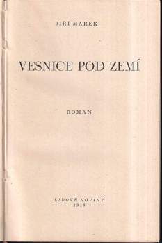 Jiří Marek: Vesnice pod zemí