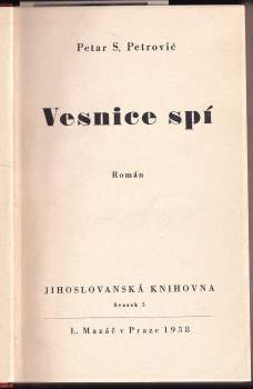 Petar Pecija Petrović: Vesnice spí